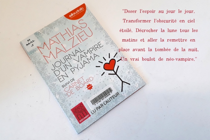 Journal d'un vampire en pyjama de Mathias Malzieu