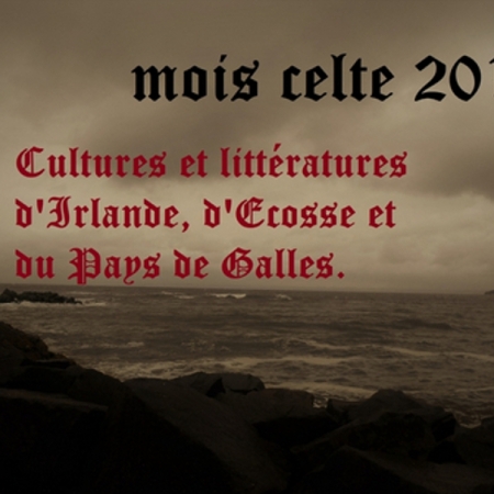 Mois celte 2019 Culture et littérature d'Irlande d'Ecosse et du pays de Galles